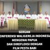 KWI dan Film “Pesta Babi” Dinilai Suarakan Pesan Serupa tentang Papua
