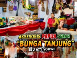 10 Tahun Bertahan, “Bunga Tanjung” Ati Youwe Rawat Identitas Papua Lewat Kerajinan